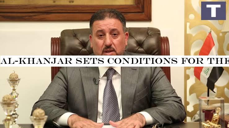 Al-Khanjar sets conditions for the CF to attend the next Parliament session
