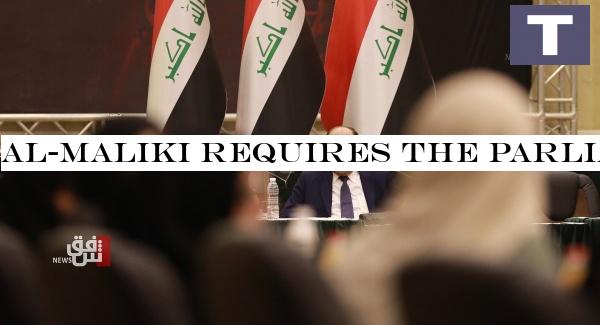 Al-Maliki requires the Parliament to be in session to discuss holding new elections