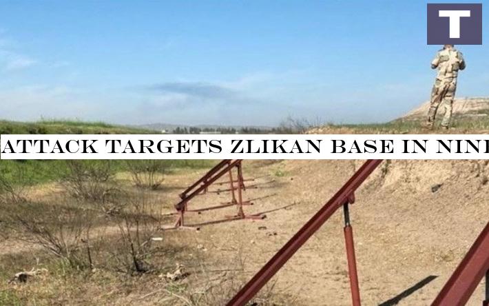 Attack targets Zlikan base in Nineveh