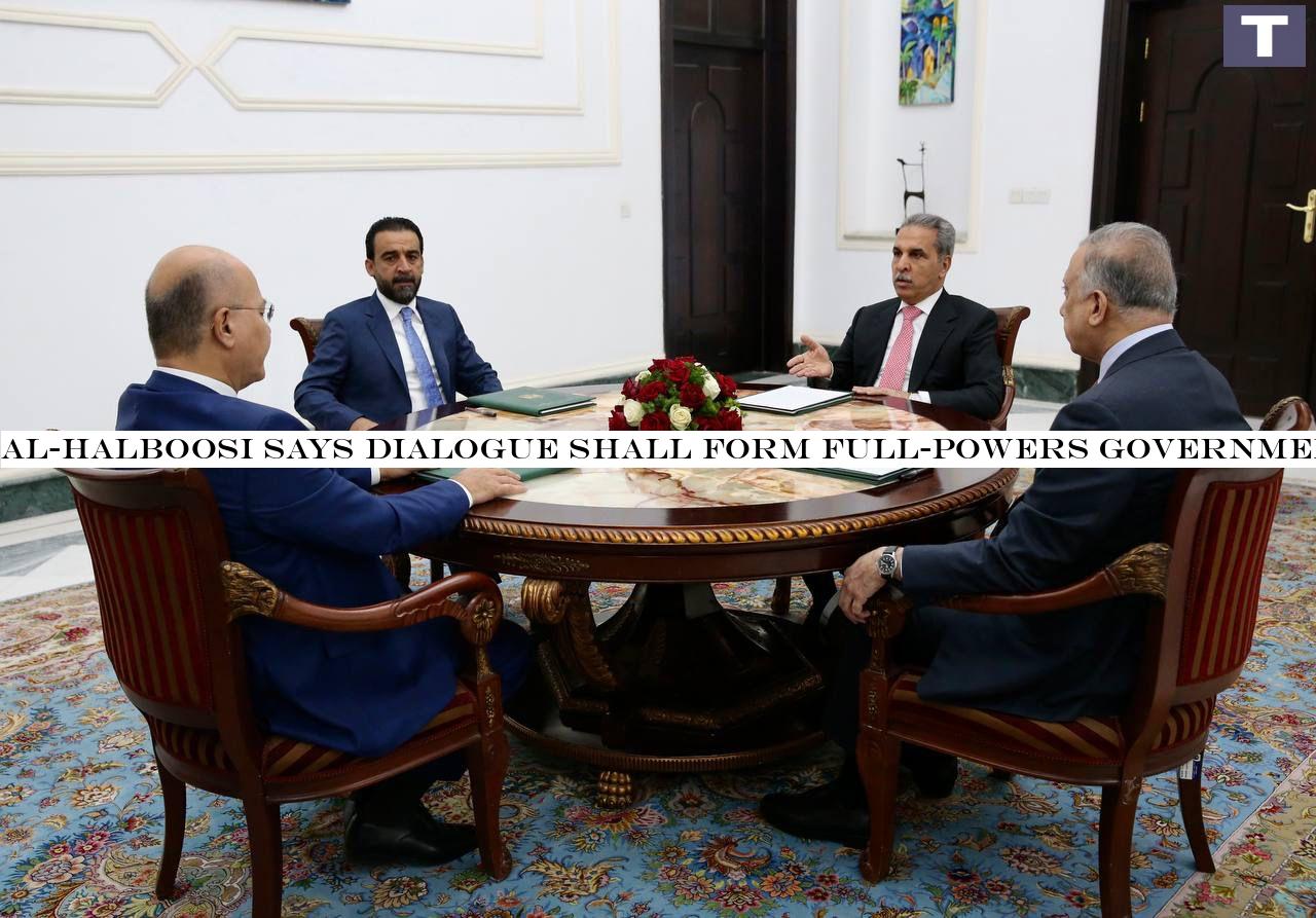 Al-Halboosi says dialogue shall form full-powers government, reach interim oil deal with KRG