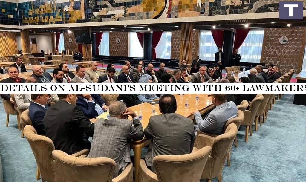 Details on al-Sudani's meeting with 60+ lawmakers disclosed