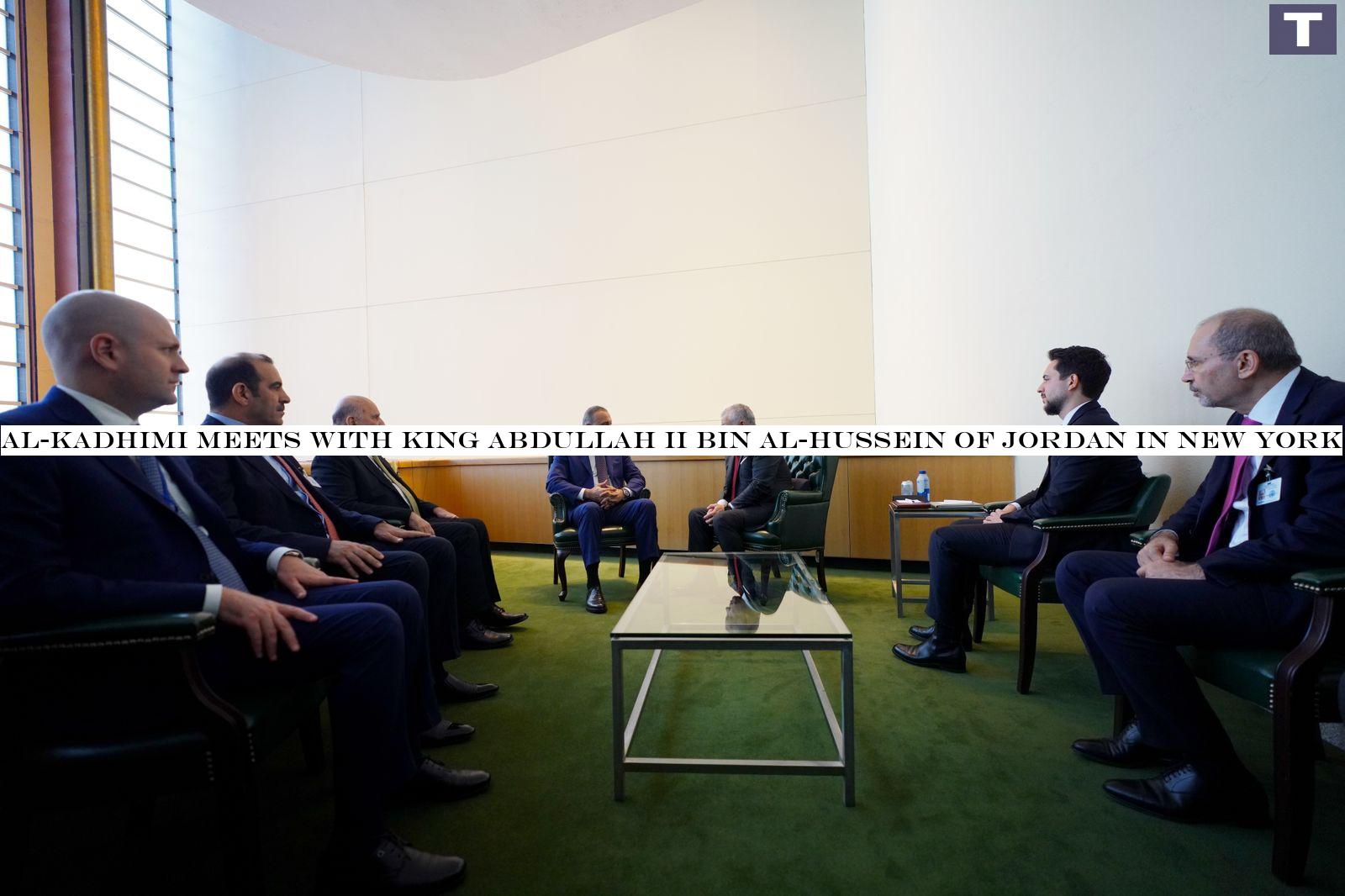Al-Kadhimi Meets with King Abdullah II bin Al-Hussein of Jordan in New York