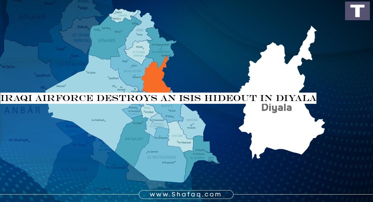 Iraqi Airforce destroys an ISIS hideout in Diyala