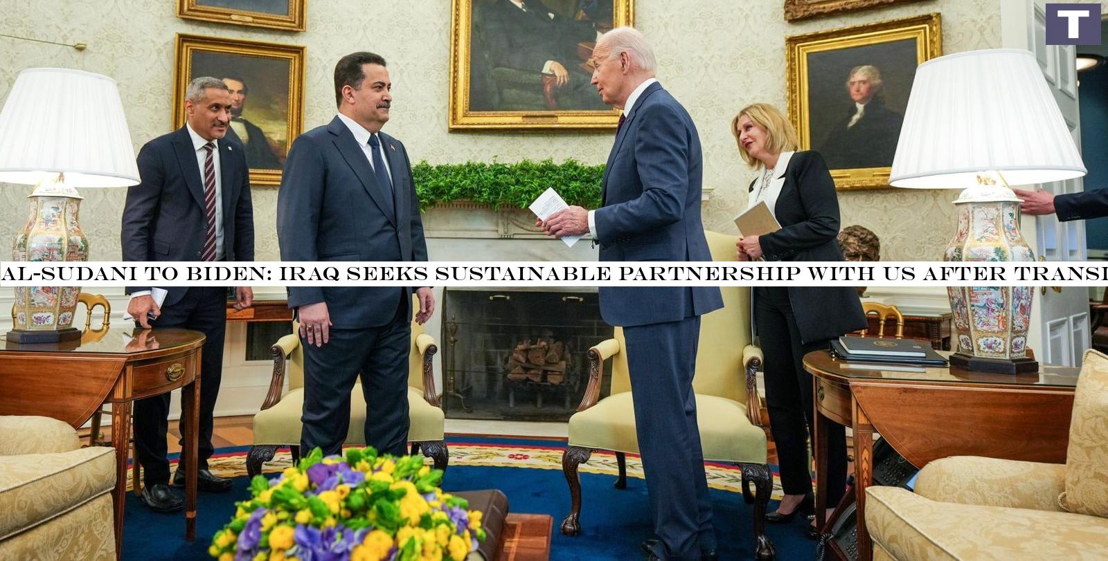 Al-Sudani to Biden: Iraq seeks sustainable partnership with US after transition from military ties